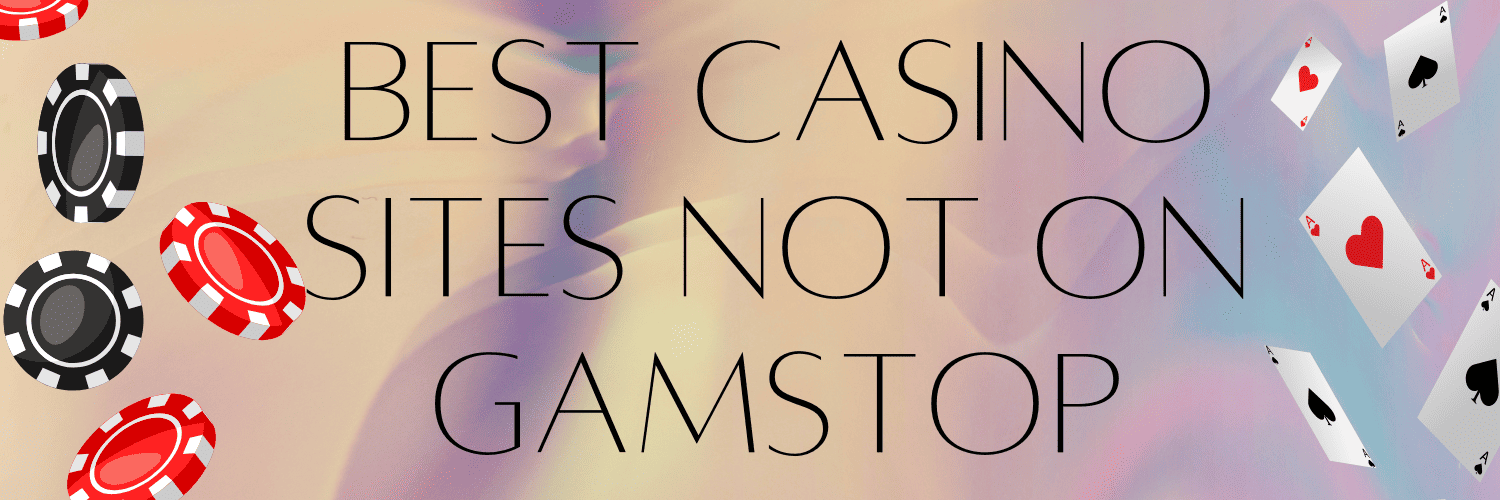 Exploring Casinos Outside GamStop Your Guide to Non-GamStop Options