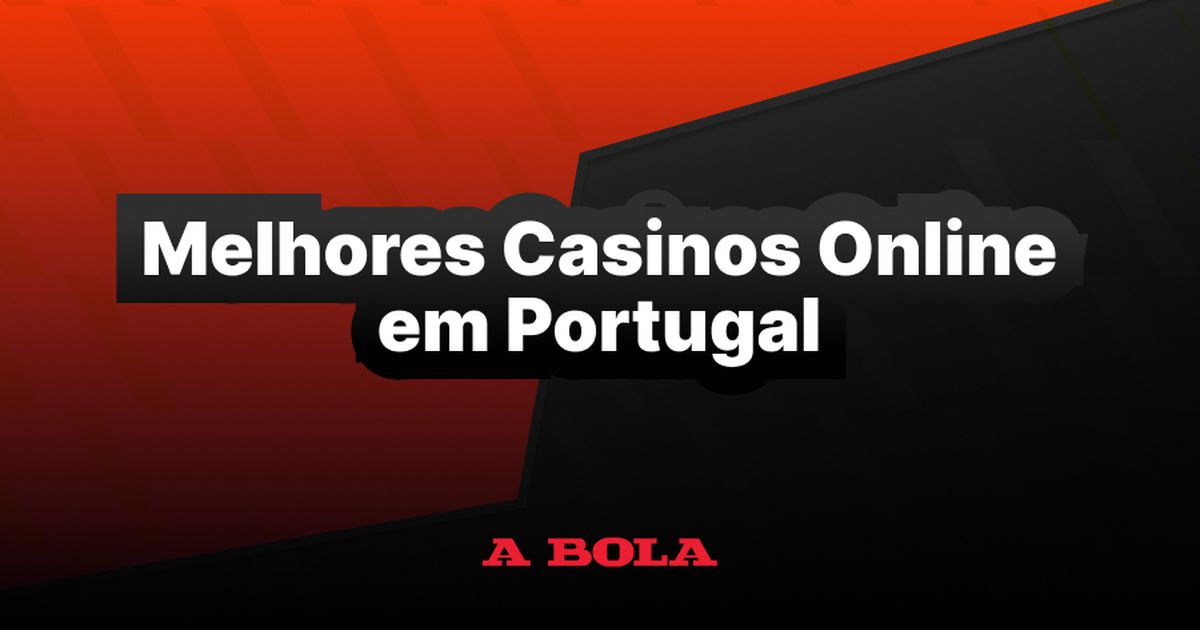 Melhores Casinos Online em Portugal Guia Completo
