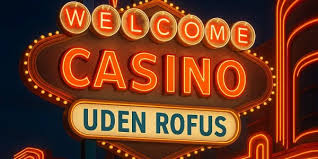 Spil Casino Uden om Rufus En Guide til Sund Spiloplevelse